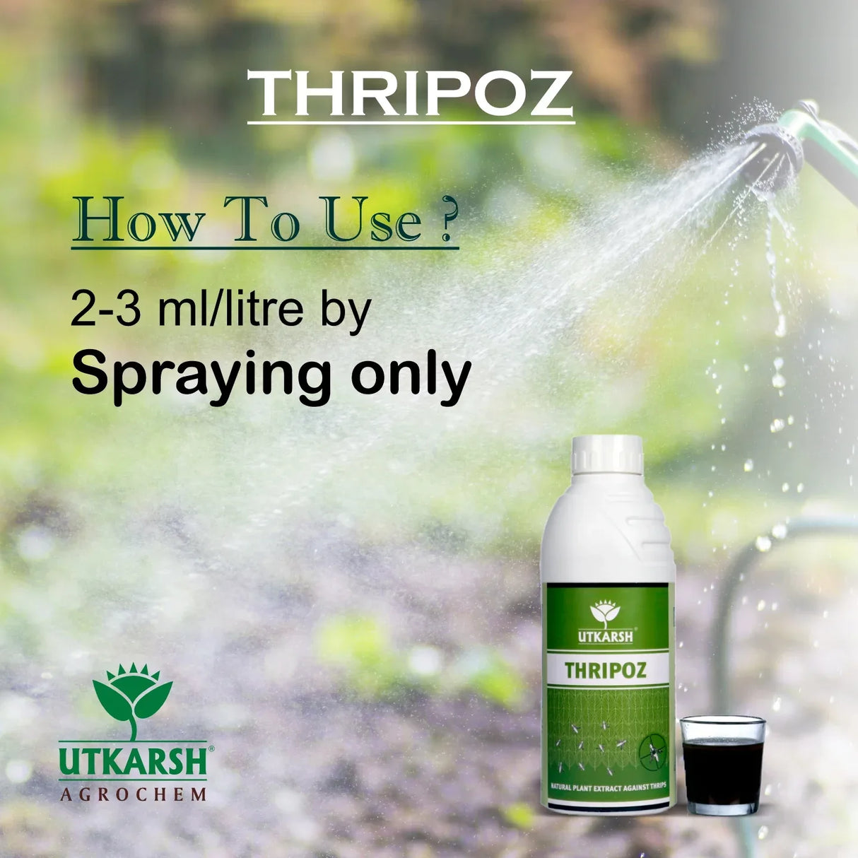 Thripoz | Natural Plants Extract Against Thrips | Natural Plant Protector for Sucking Pests- Aphids and White Fly - Utkarsh Agrochem Pvt ltd.