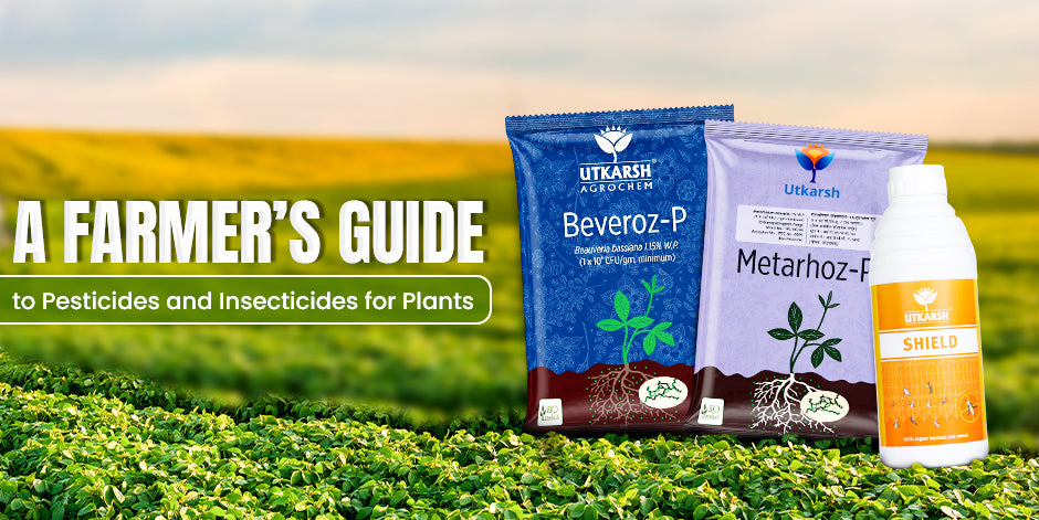 A Farmer’s Guide to Pesticides and Insecticides for Plants