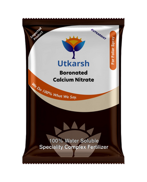 Boronated CAN - Boronated Calcium Nitrate for Plants, 100% Water Soluble Fertilizer, Boosts Healthy Flower and Fruit Growth & Yield in Plants - Utkarsh Agrochem Pvt ltd. 