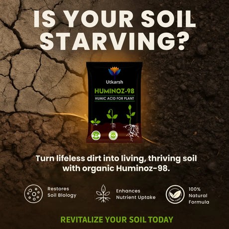 Utkarsh Huminoz-98 Humic Acid (98%) for Plants | Fertilizer for Potted Plants, Home Garden, Growth Enhancer, Soil Conditioner, Improves Root System - Utkarsh Agrochem Pvt ltd. 
