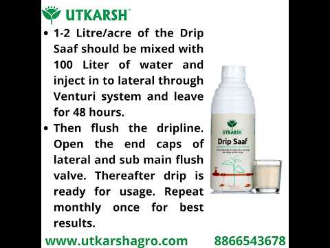 Drip Saaf (Eco-Friendly Product for Cleaning Drip System | Biodegrades Organic Stuffs in the Drips)